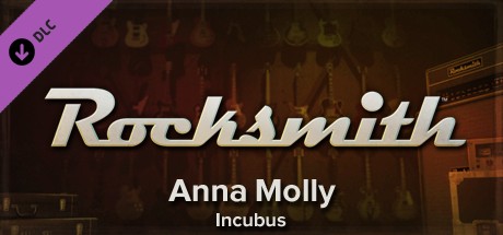 Rocksmith™ - “Anna Molly” - Incubus cover art