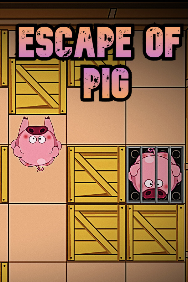 Escape of Pig for steam
