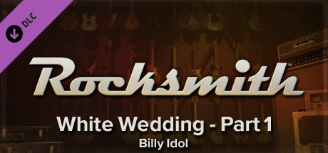 Rocksmith™ - “White Wedding - Part 1” - Billy Idol cover art