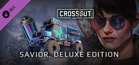 Crossout – Savior (Deluxe edition) cover art