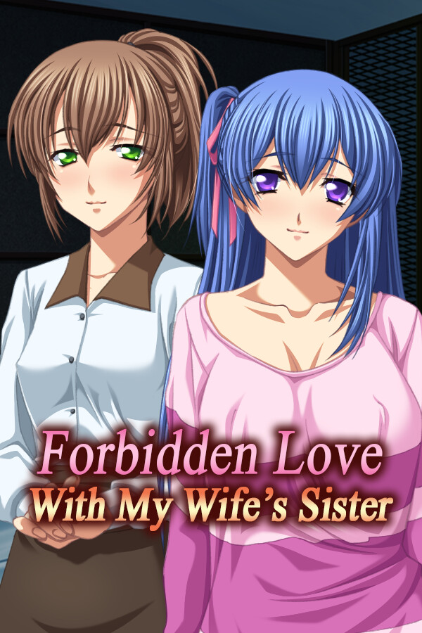 Steam portrait for Forbidden Love with My Wife's Sister.