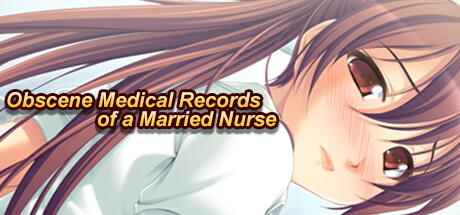 Obscene Medical Records of a Married Nurse cover art