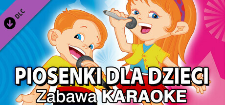 Zabawa Karaoke - Piosenki dla dzieci cover art