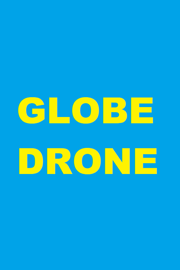 GLOBE DRONE for steam GLOBE DRONE for steam