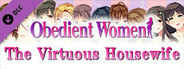 Obedient Women - The Virtuous Housewife
