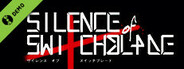 Silence of Switchblade Demo