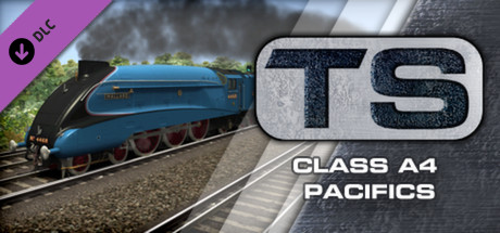 Train Simulator: Class A4 Pacifics Loco Add-On cover art