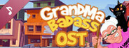 GrandMa Badass OST