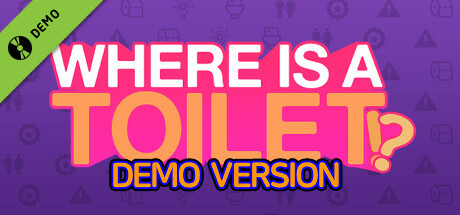 WHERE IS A TOILET!? Demo cover art