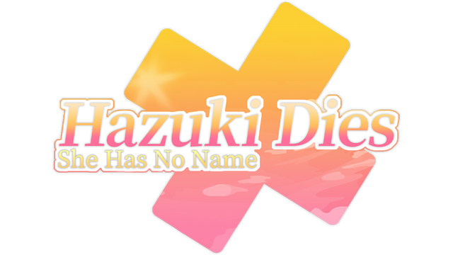 Hazuki Dies: She Has No Name Logo