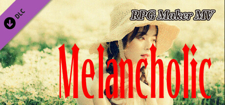 RPG Maker MV - Melancholic cover art