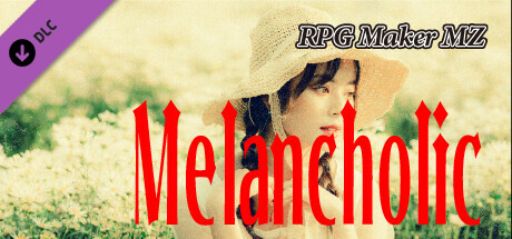 RPG Maker MZ - Melancholic cover art