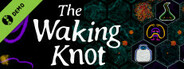 The Waking Knot Demo