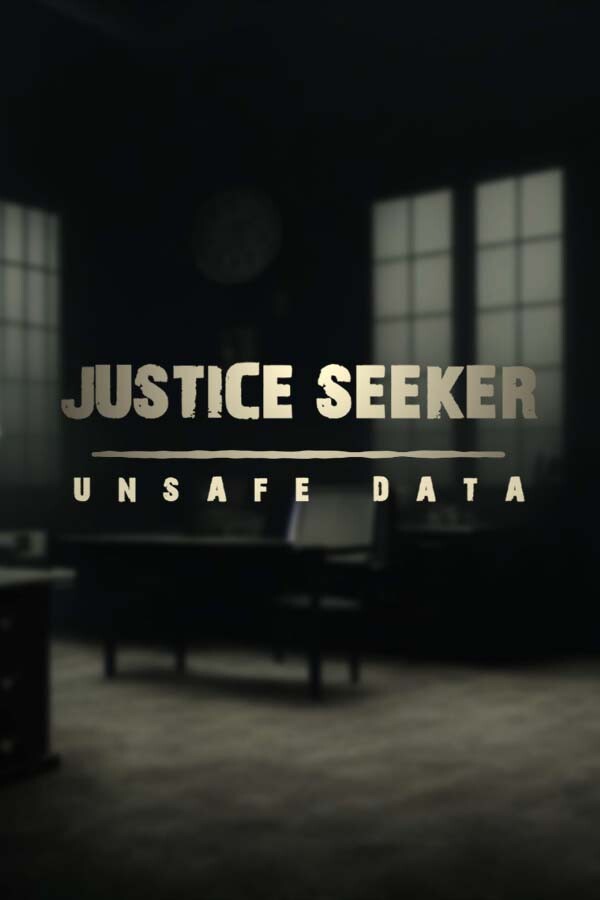 Steam portrait for Justice Seeker: Unsafe Data.