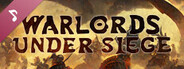 Warlords Under Siege Soundtrack