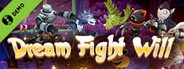 Dream Fight Will Demo