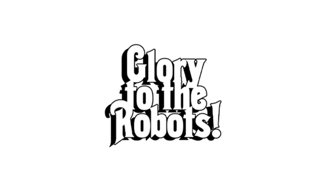 Glory to the Robots! Logo