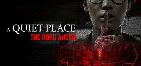 A Quiet Place: The Road Ahead cover art