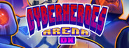 CyberHeroes Arena DX