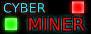 Cyber Miner System Requirements
