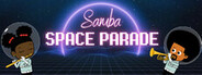 Samba Space Parade