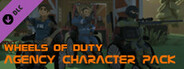 Wheels of Duty - Agency Character Pack