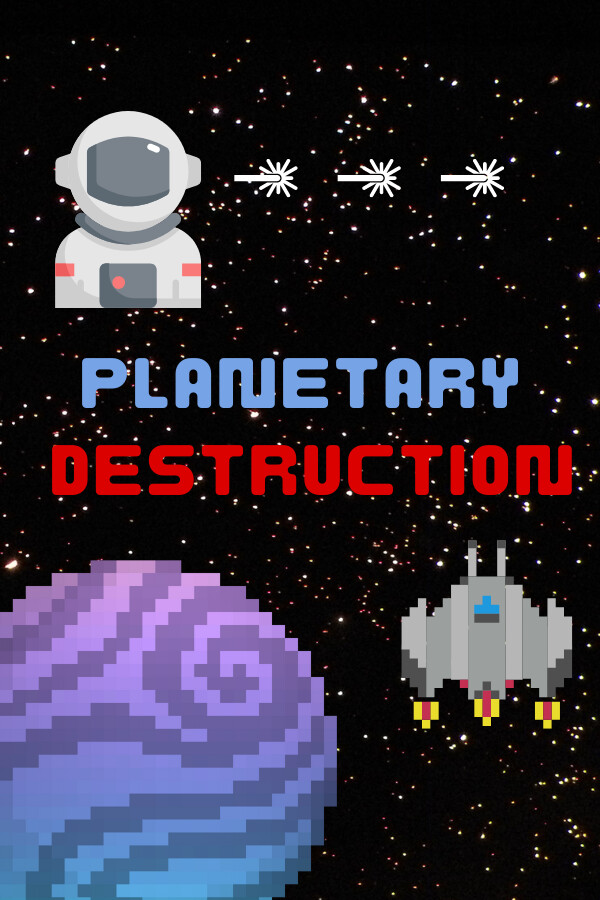 Planetary Destruction for steam