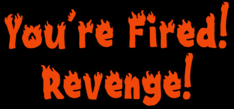 You're Fired! Revenge! cover art