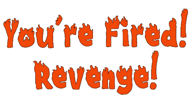 You're Fired! Revenge! Logo