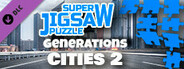 Super Jigsaw Puzzle: Generations - Cities 2