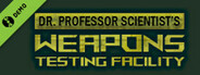 Dr. Professor Scientist's Weapons Testing Facility Demo