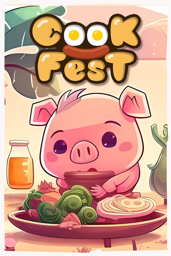 Cook Fest for steam Cook Fest for steam