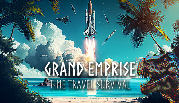 Grand Emprise: Time Travel Survival