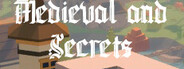 Medieval and Secrets System Requirements
