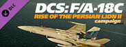 DCS: F/A-18C Rise of the Persian Lion II Campaign by Badger633