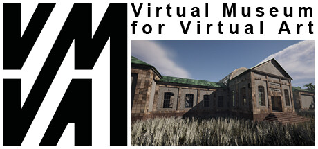 VMVA - Virtual Museum for Virtual Art PC Specs