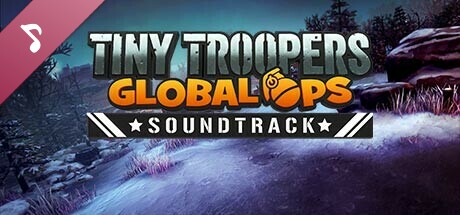 Tiny Troopers: Global Ops - Soundtrack cover art