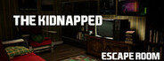 The kidnapped: Escape Room System Requirements