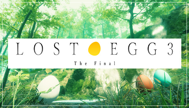 LOST EGG 3: The Final