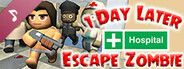 1 Day Later: Escape Zombie Hospital Soundtrack