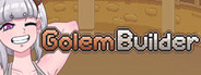 Golem Builder System Requirements