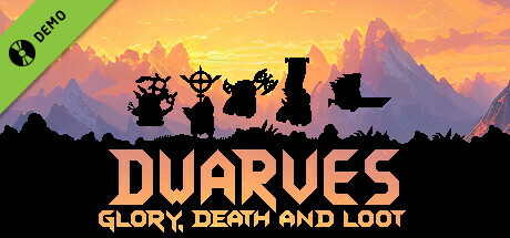 Dwarves: Glory, Death and Loot Demo cover art