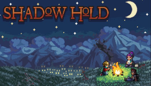 Shadow Hold