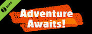 Adventure Awaits Demo