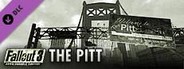 Fallout 3 - The Pitt