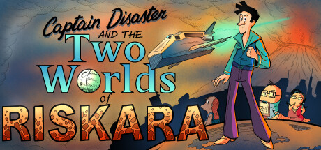Captain Disaster and The Two Worlds of Riskara cover art