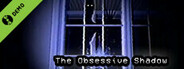 The Obsessive Shadow Demo