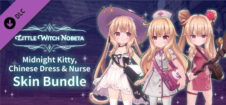 Little Witch Nobeta - Midnight Kitty, Chinese Dress & Nurse Skin Bundle cover art