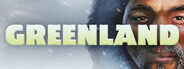 Greenland System Requirements
