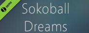 Sokoball Dreams Demo